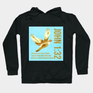 John 1:32 Hoodie